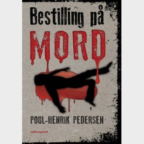 BESTILLING PÅ MORD