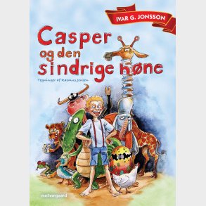 CASPER OG DEN SINDRIGE HØNE