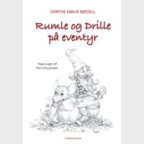 RUMLE OG DRILLE PÅ EVENTYR