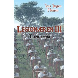 LEGION&AElig;REN III - TUREN &Oslash;STP&Aring;