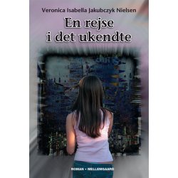 EN REJSE I DET UKENDTE