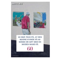 60 SM TEGN P, AT DEN MODNE KVINDE P 60 MSKE ER GIFT MED EN MODEN MAND