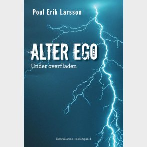 ALTER EGO - UNDER OVERFLADEN
