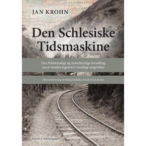 DEN SCHLESISKE TIDSMASKINE (e-bog - format epub)