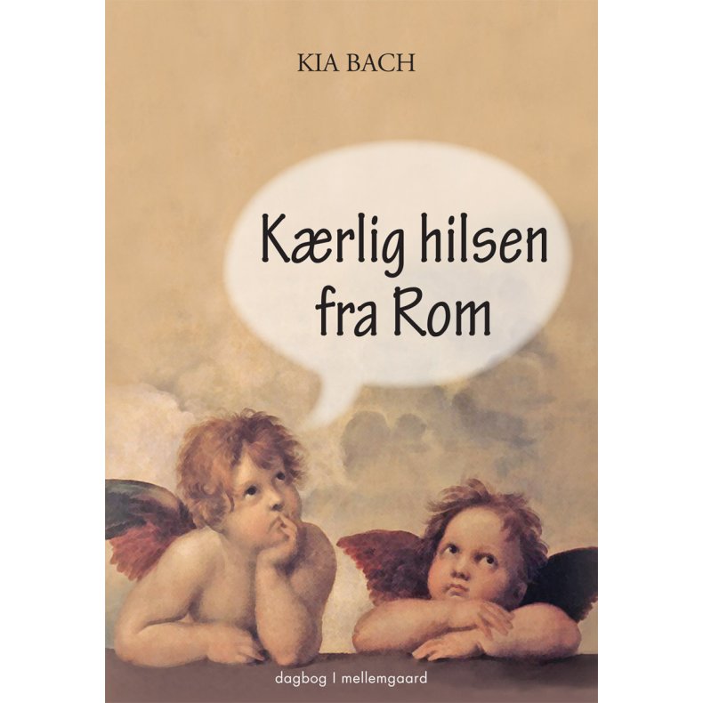 K&AElig;RLIG HILSEN FRA ROM (E-bog)