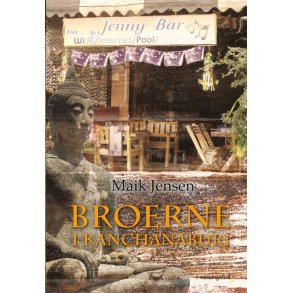 BROERNE I KANCHANABURI (E-bog)