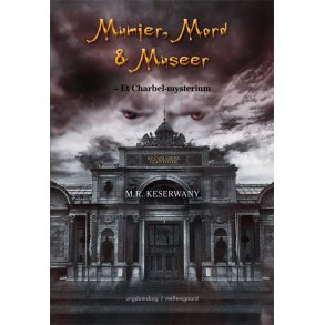 MUMIER, MORD OG MUSEER