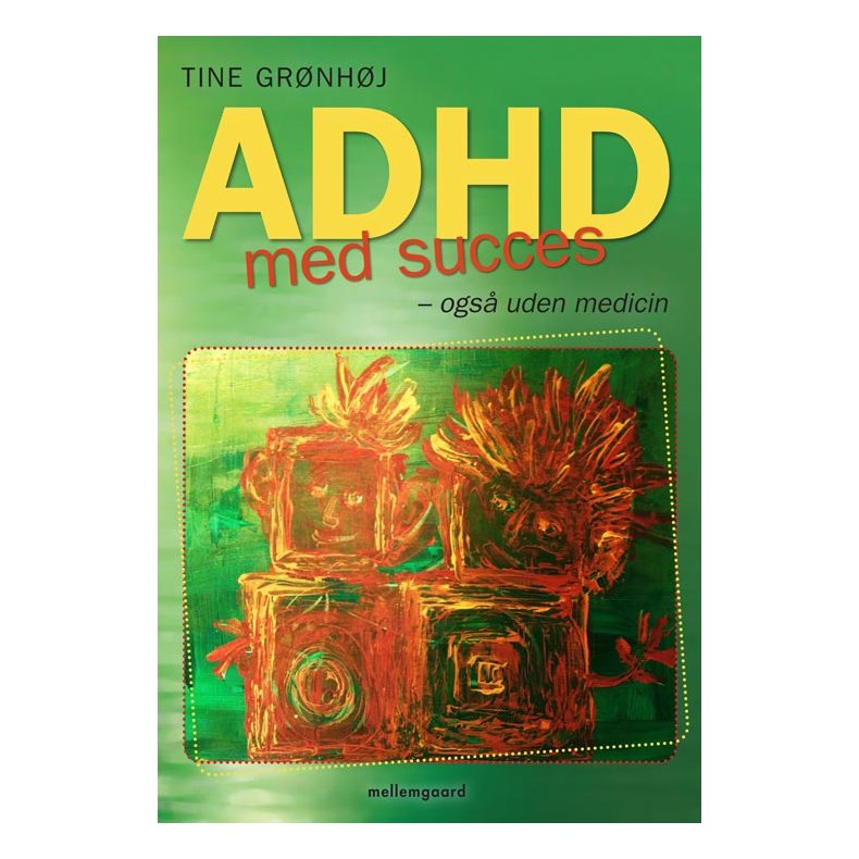 ADHD med succes  ogs uden medicin E-bog