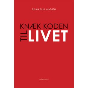 KNÆK KODEN TIL LIVET e-bog