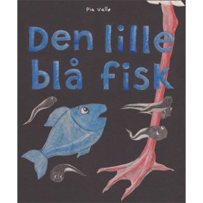 DEN LILLE BLÅ FISK E-bog