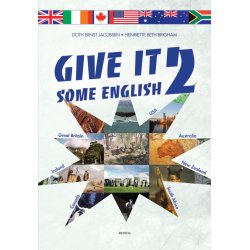 GIVE IT SOME ENGLISH 2