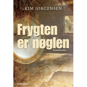 FRYGTEN ER NØGLEN (e-bog - format epub)