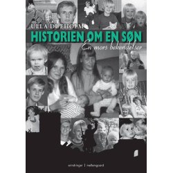 HISTORIEN OM EN S&Oslash;N - EN MORS BEKENDELSER - E-bog