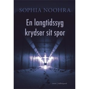 EN LANGTIDSSYG KRYDSER SIT SPOR