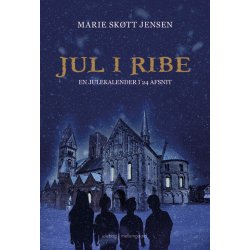JUL I RIBE - EN JULEKALENDER I 24 AFSNIT