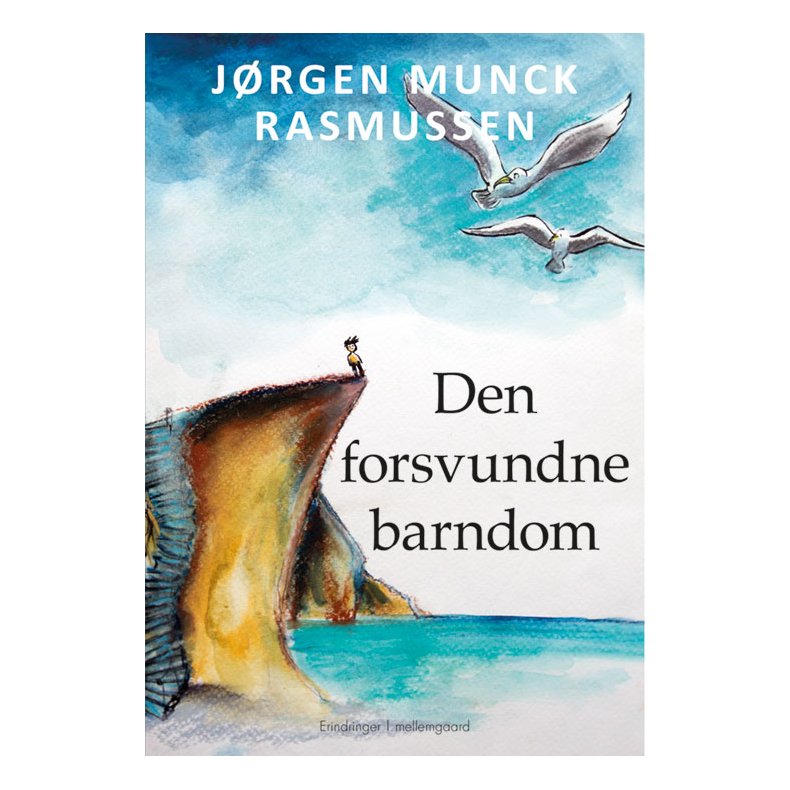 DEN FORSVUNDNE BARNDOM