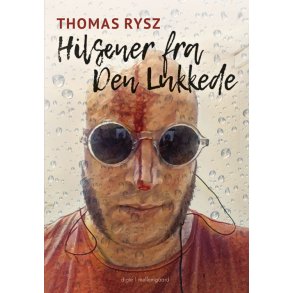 HILSENER FRA DEN LUKKEDE