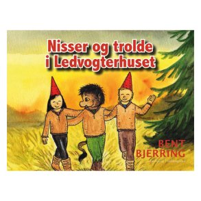 NISSER OG TROLDE I LEDVOGTERHUSET