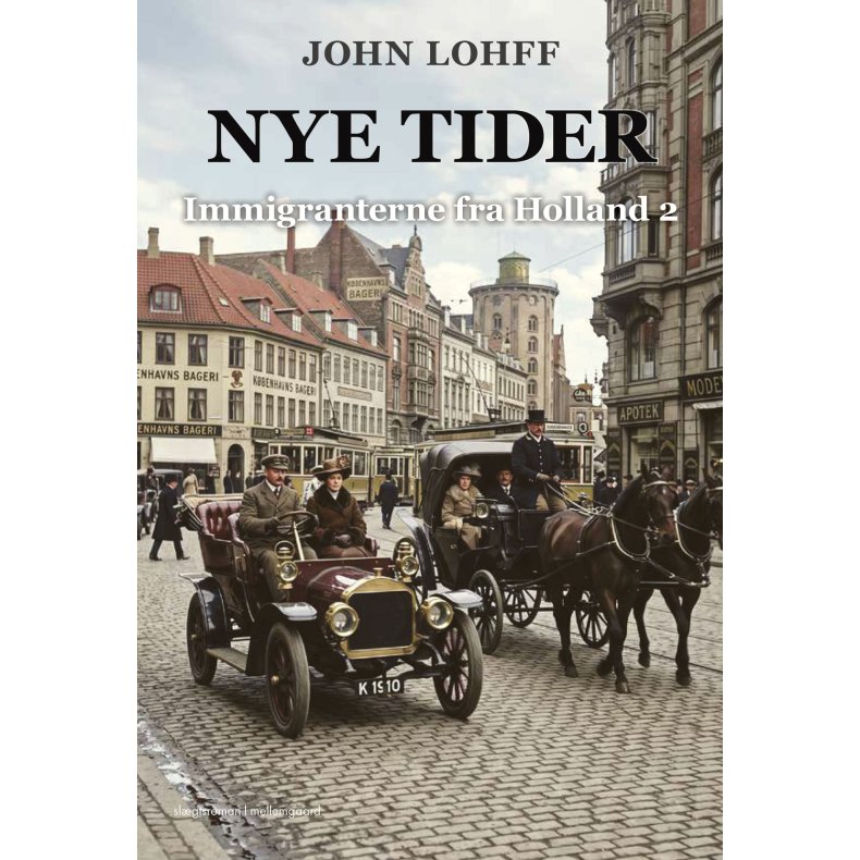 NYE TIDER - Immigranterne fra Holland 2