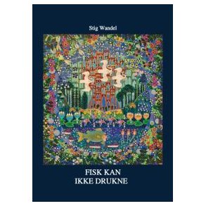FISK KAN IKKE DRUKNE - E-bog