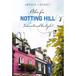ABEN FRA NOTTING HILL - International krlighed 