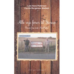 ALLE VEJE FRER TIL STERUP - Breve fra mit HHotel