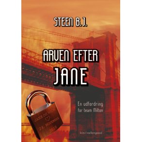 ARVEN EFTER JANE - EN UDFORDRING FOR TEAM MILTON