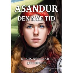 ASANDUR - Den nye tid