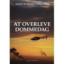 AT OVERLEVE DOMMEDAG