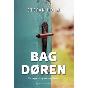 BAG DREN - En ngle til egoets ekspansion