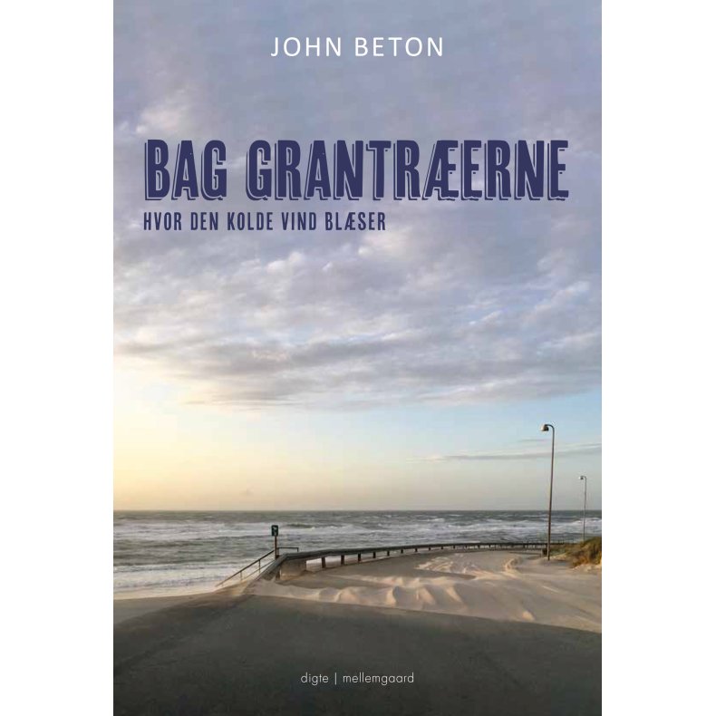 BAG GRANTRERNE - Hvor den kolde vind blser
