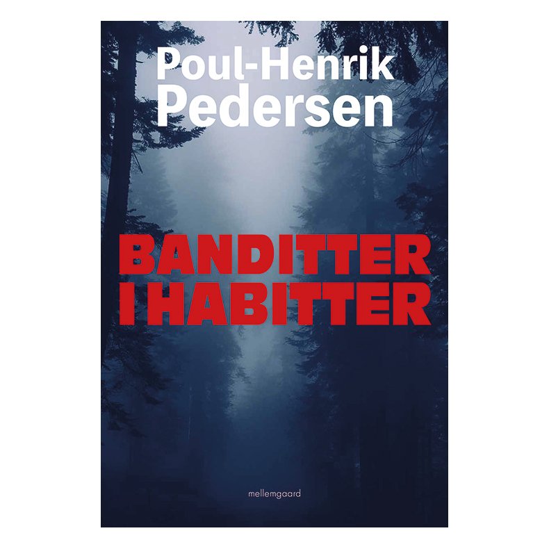 BANDITTER I HABITTER