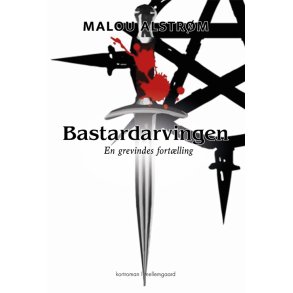 BASTARDARVINGEN - En grevindes fortlling