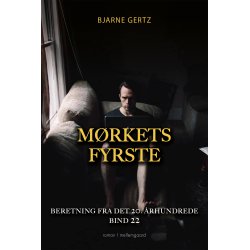 MRKETS FYRSTE - Beretning fra det 20. rhundrede bind 22
