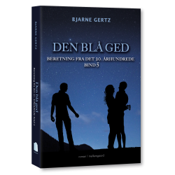 DEN BL GED - Beretning fra det 20. rhundrede bind 5