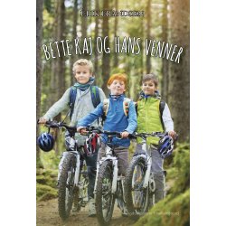 BETTE KAJ OG HANS VENNER