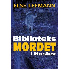 BIBLIOTEKSMORDET I HASLEV