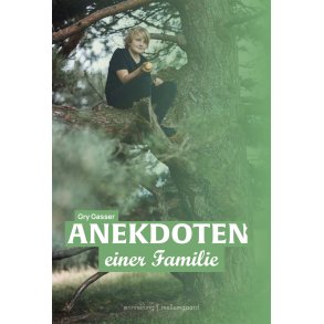 ANEKDOTEN EINER FAMILIE