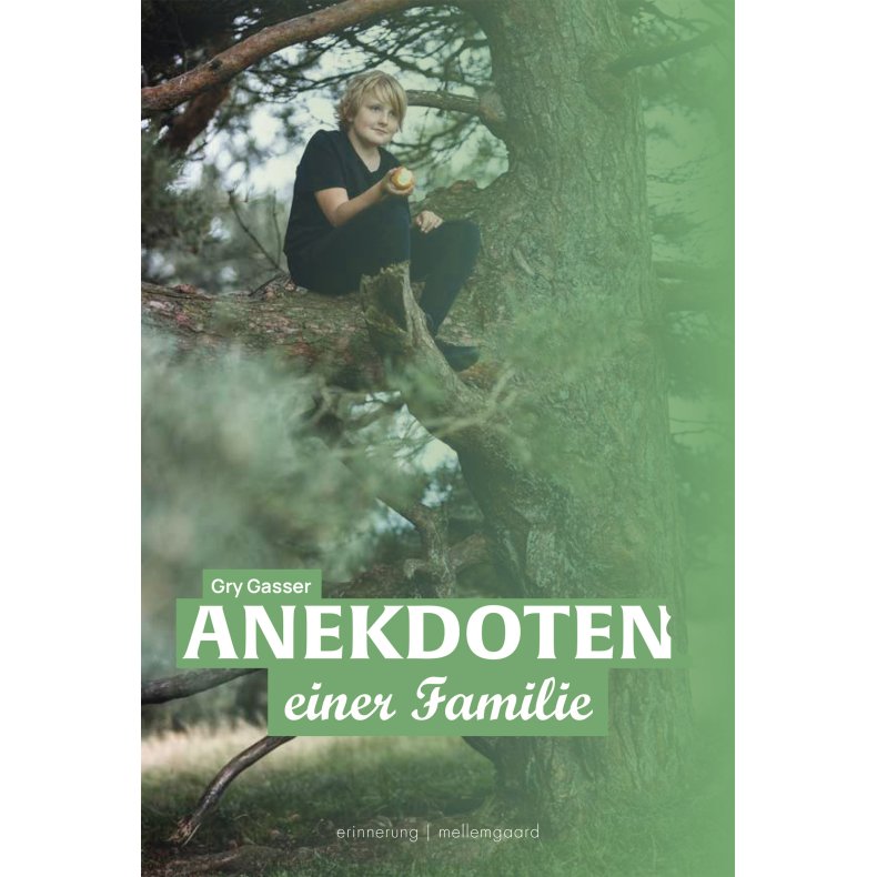 ANEKDOTEN EINER FAMILIE