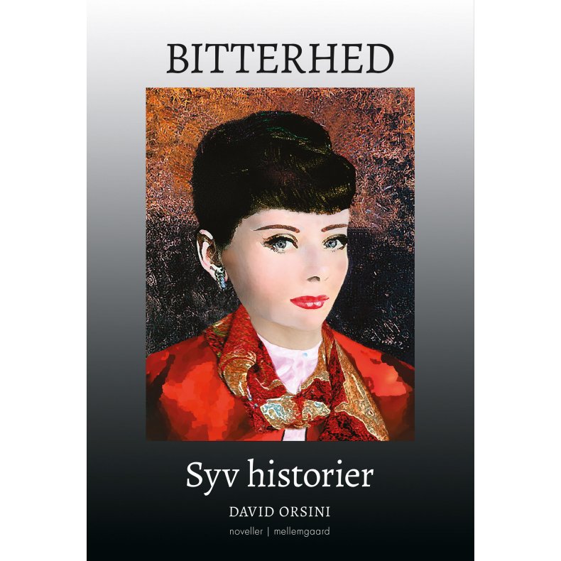 BITTERHED - Syv historier