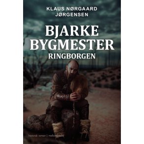 BJARKE BYGMESTER - Ringborgen