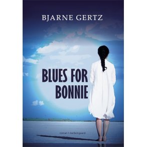 BLUES FOR BONNIE