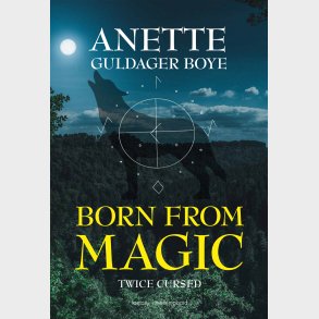 BORN FROM MAGIC - Twice Cursed
