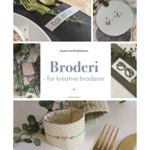 BRODERI - FOR KREATIVE BROD�SER
