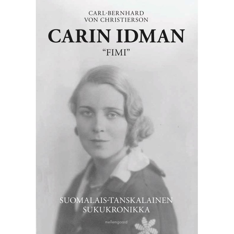CARIN IDMAN. "FIMI" - Suomalais-Tanskalainen sukukronikka