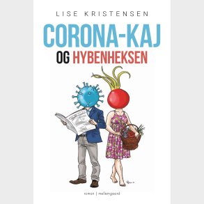 CORONA-KAJ OG HYBENHEKSEN
