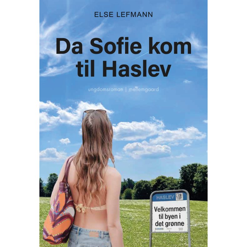 DA SOFIE KOM TIL HASLEV