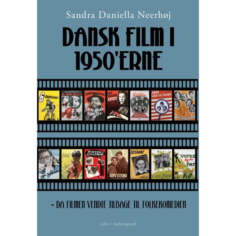 DANSK FILM I 1950'ERNE - da filmen vendte tilbage til folkekomedien