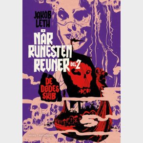 DE DDES SKIB - Nr runesten revner del 2