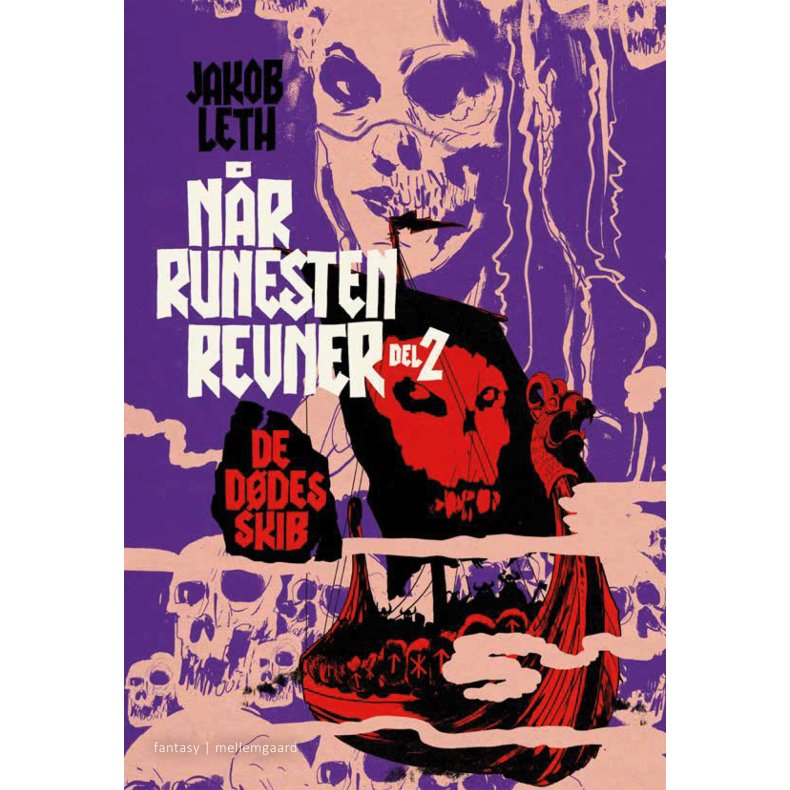 DE DDES SKIB - Nr runesten revner del 2